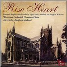 Rise Heart Worcester Cathedral Chamber Choir 